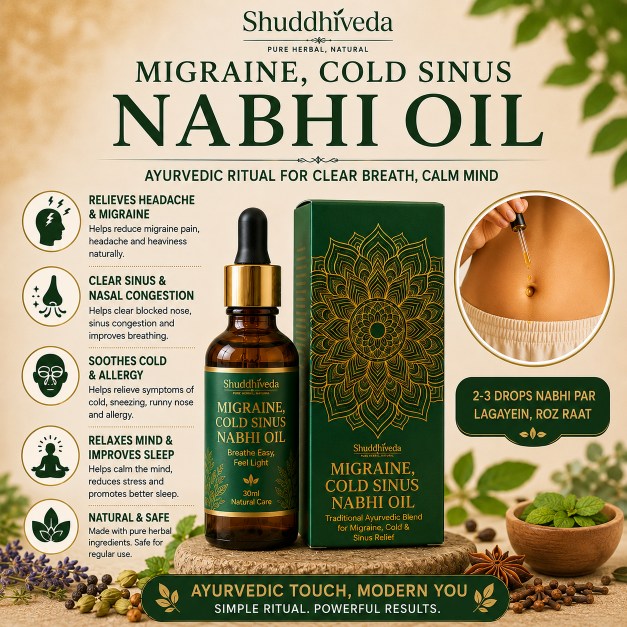 Shuddhiveda Ayurvedic Nabhi Oil for Migraine and Cold Sinus Treatment